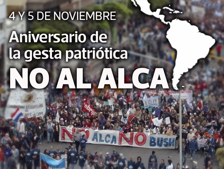 4 Y 5 DE NOVIEMBRE: NO AL ALCA