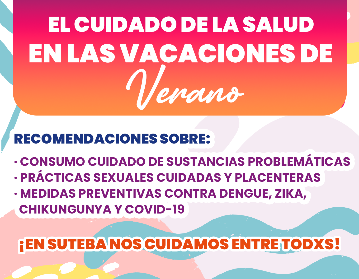 CUIDADOS INTEGRALES DE LA SALUD EN LAS VACACIONES DE VERANO