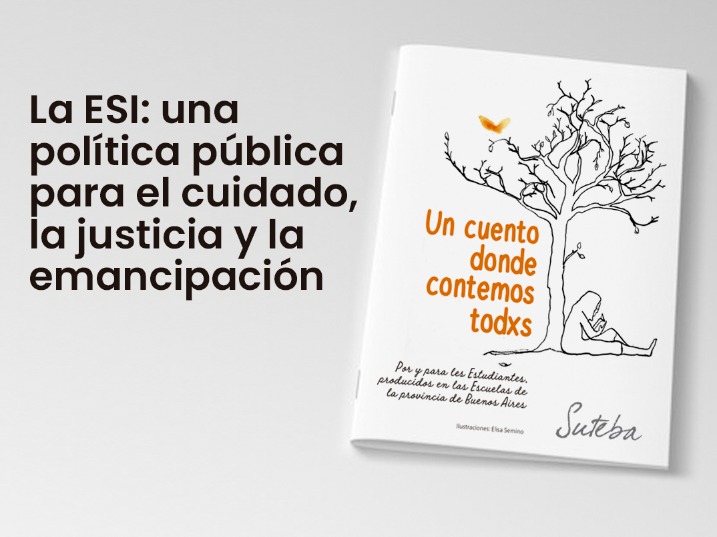 UN CUENTO DONDE CONTEMOS TODXS: UN LIBRO POR Y PARA LES ESTUDIANTES, PRODUCIDO EN LAS ESCUELAS BONAERENSES