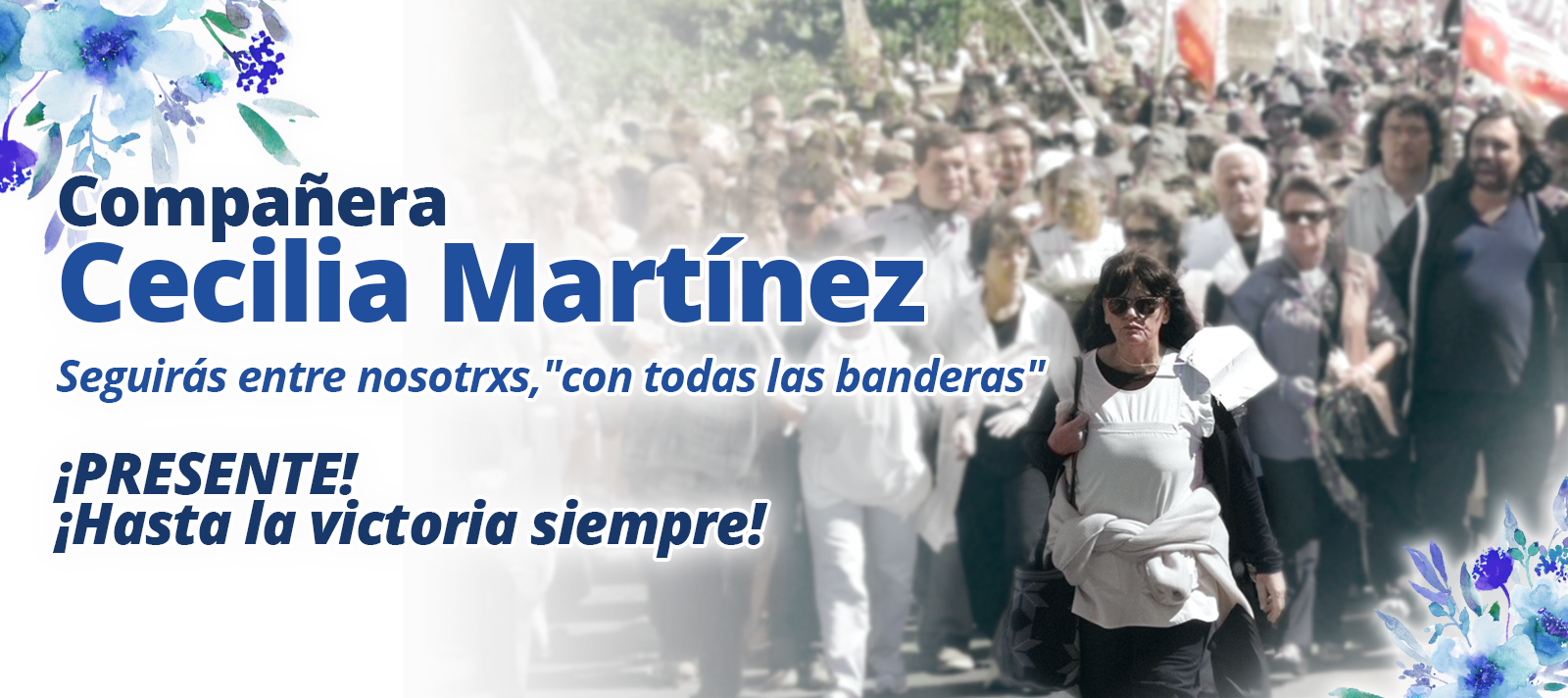 ¡HASTA SIEMPRE, QUERIDA COMPAÑERA CECILIA MARTÍNEZ!