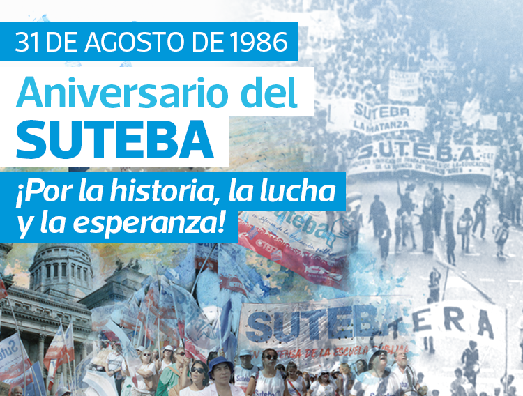 31 DE AGOSTO: 39 AÑOS DEL SUTEBA