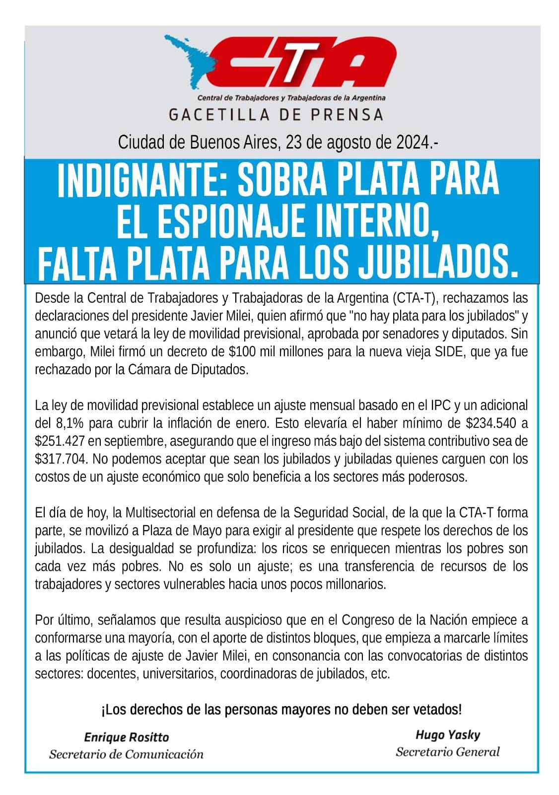 INDIGNANTE: SOBRA PLATA PARA EL ESPIONAJE INTERNO, FALTA PLATA PARA LXS JUBILADXS