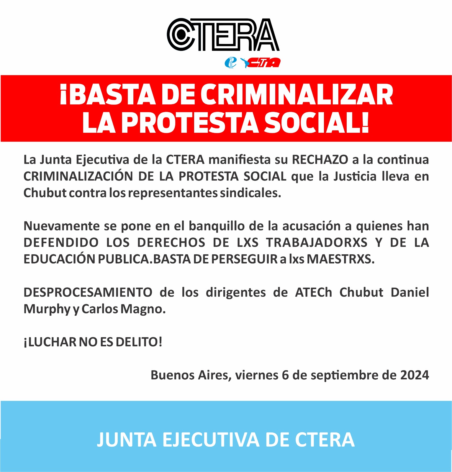 ¡BASTA DE CRIMINALIZAR LA PROTESTA SOCIAL!
