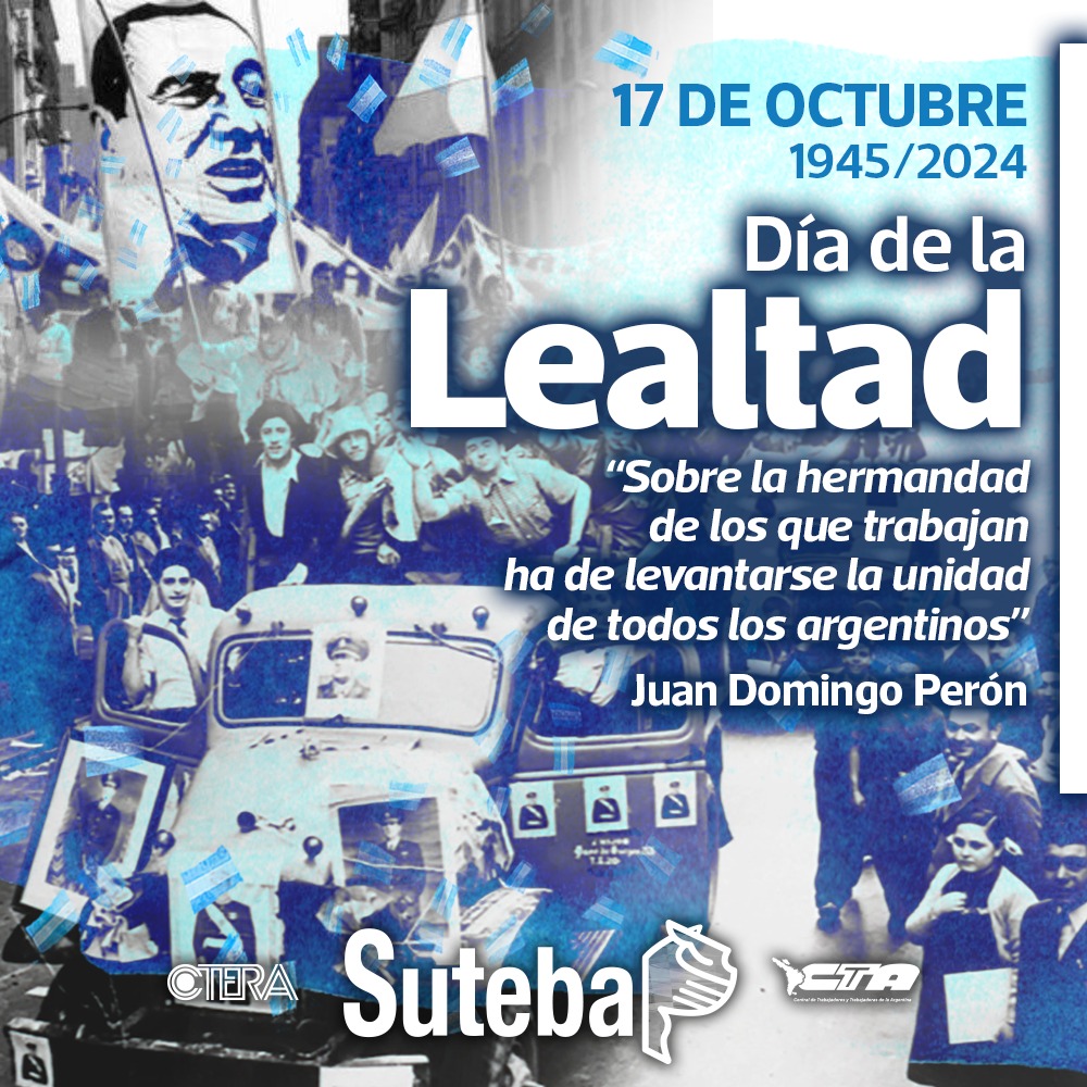 17 DE OCTUBRE: LA PATRIA SUBLEVADA