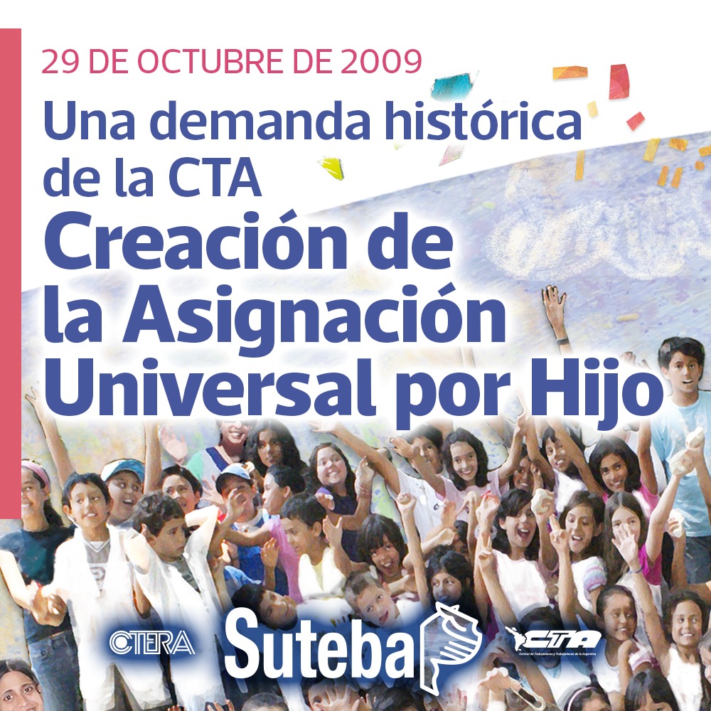 29 DE OCTUBRE: CON LAS HUELLAS DE NUESTRA LUCHA - LA ASIGNACIÓN UNIVERSAL POR HIJO