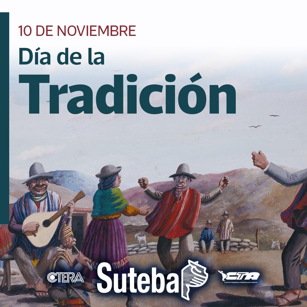 10 DE NOVIEMBRE: DÍA DE LA TRADICIÓN