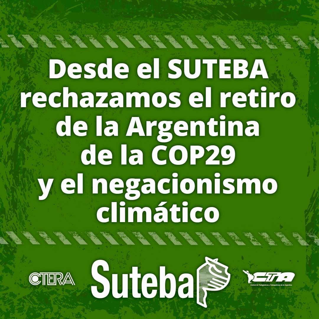 RECHAZAMOS LA SALIDA DE ARGENTINA DE LA COP29