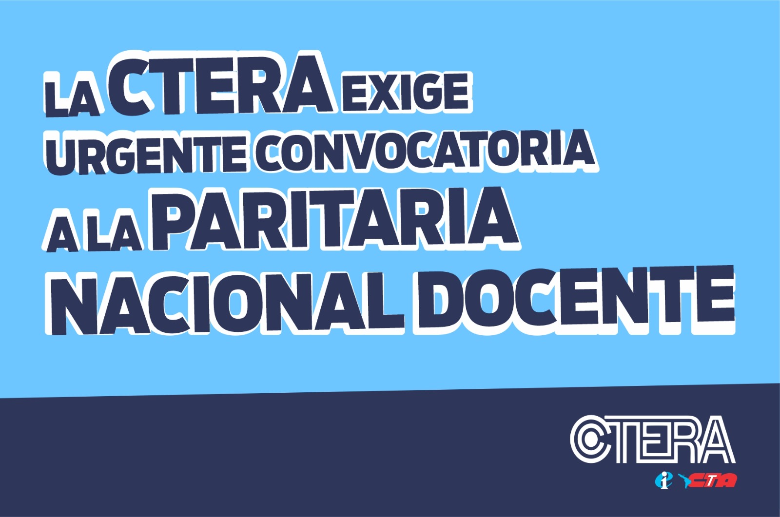 LA CTERA EXIGE URGENTE CONVOCATORIA A LA PARITARIA NACIONAL DOCENTE
