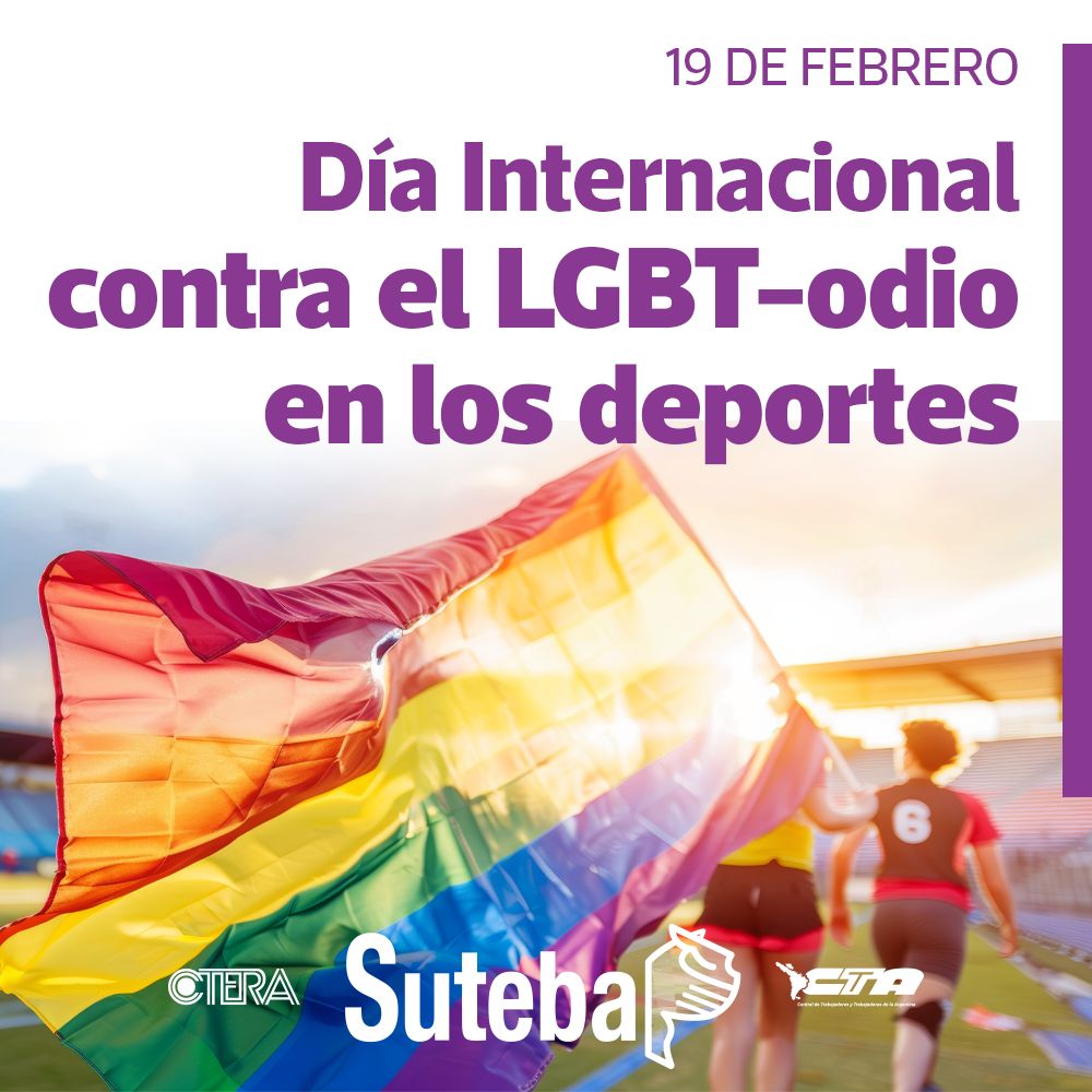 19 DE FEBRERO: DÍA INTERNACIONAL CONTRA EL LGBT - ODIO EN LOS DEPORTES