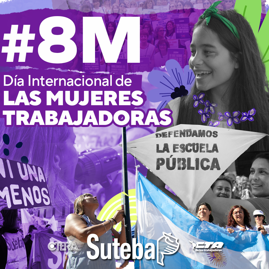 8M: DÍA INTERNACIONAL DE LAS MUJERES TRABAJADORAS