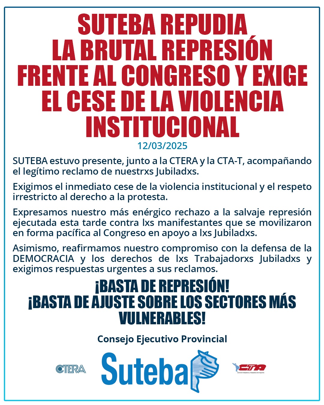 SUTEBA REPUDIA LA BRUTAL REPRESIÓN FRENTE AL CONGRESO Y EXIGE EL CESE DE LA VIOLENCIA INSTITUCIONAL