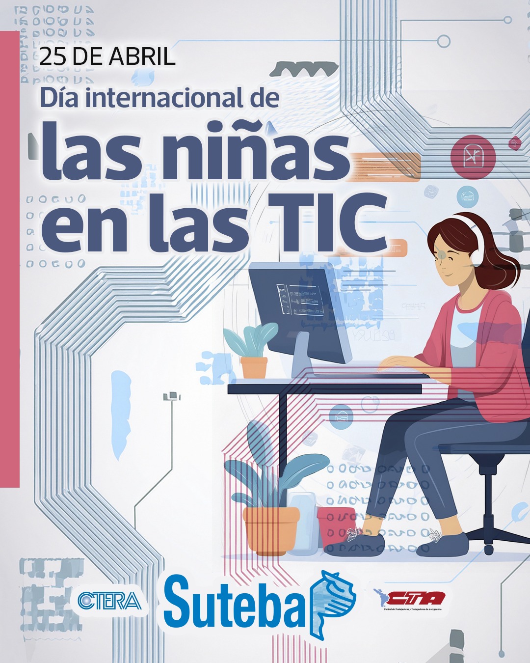 24 DE ABRIL: DÍA INTERNACIONAL DE LAS NIÑAS EN LAS TIC