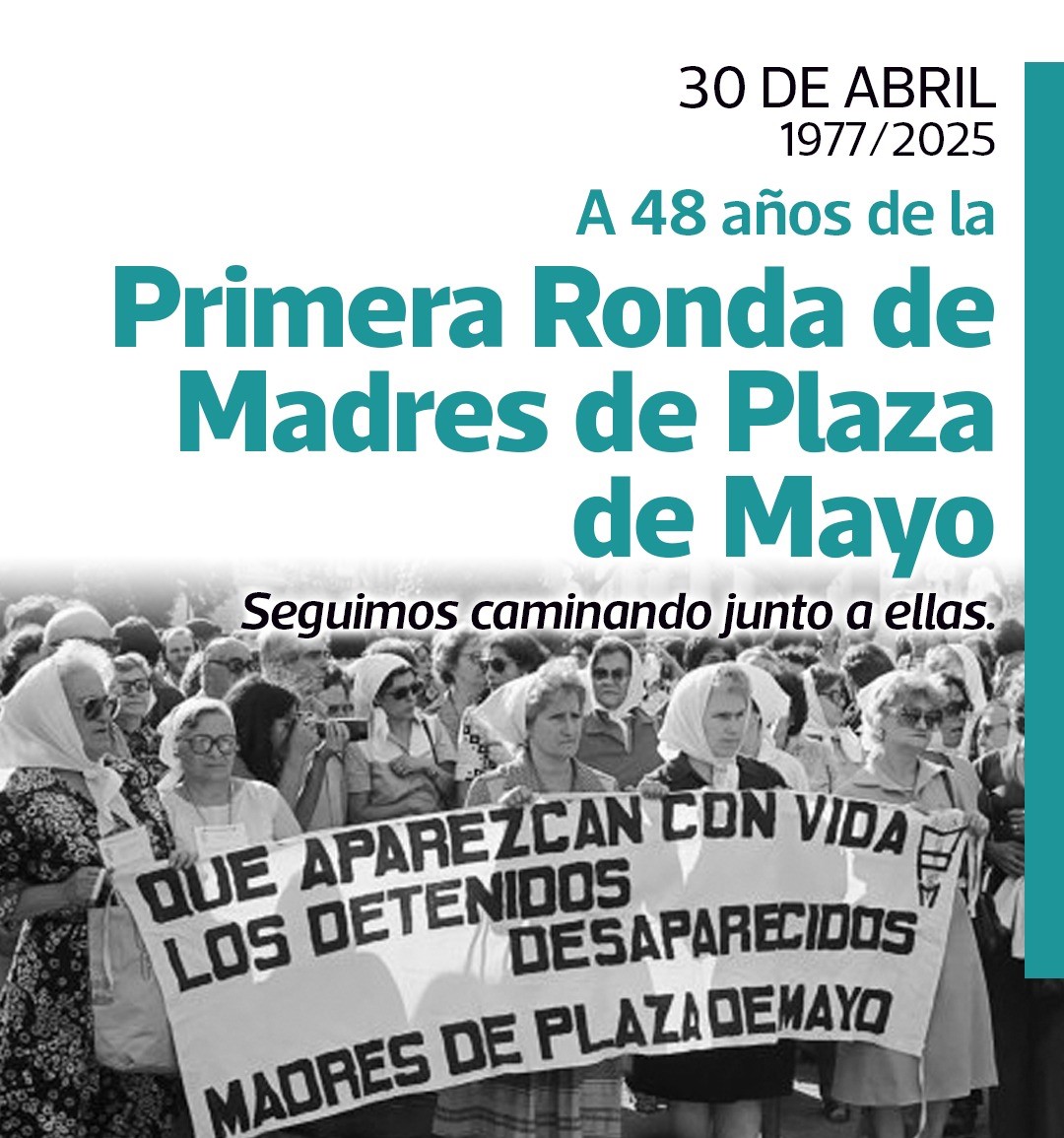 A 48 AÑOS DE LA PRIMERA MARCHA DE MADRES DE PLAZA DE MAYO