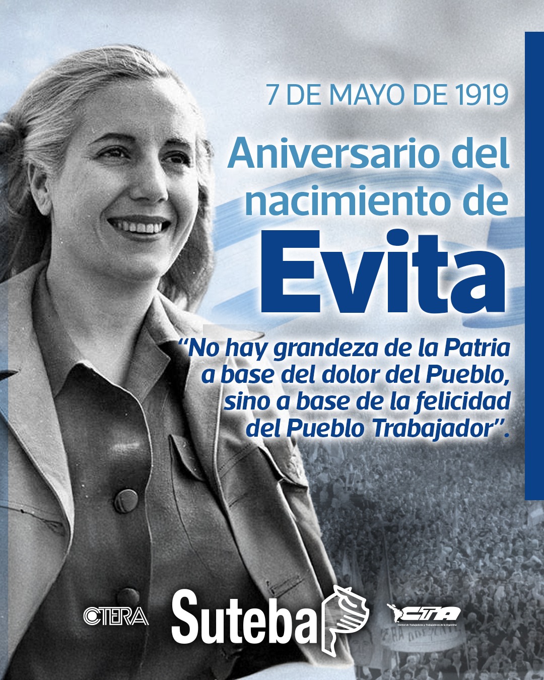 7 DE MAYO: NACIMIENTO DE EVA DUARTE<strong><br /></strong>