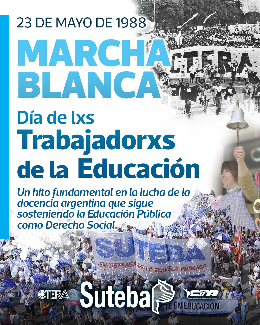 23 DE MAYO DE 1988: LA MARCHA BLANCA
