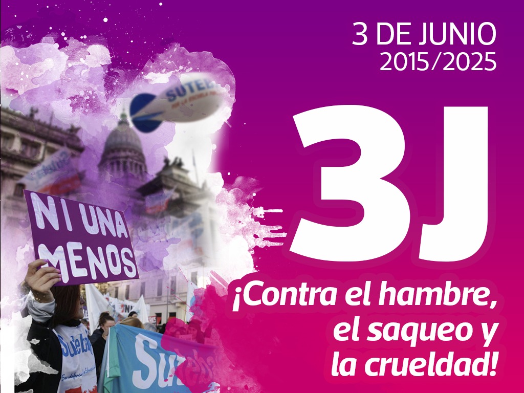 3J: A DIEZ AÑOS DEL PRIMER "NI UNA MENOS", VOLVEMOS A LAS CALLES