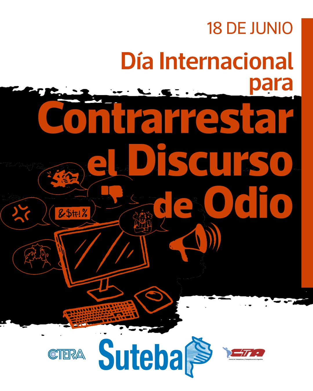 18 DE JUNIO: DÍA INTERNACIONAL PARA CONTRARRESTAR EL DISCURSO DE ODIO