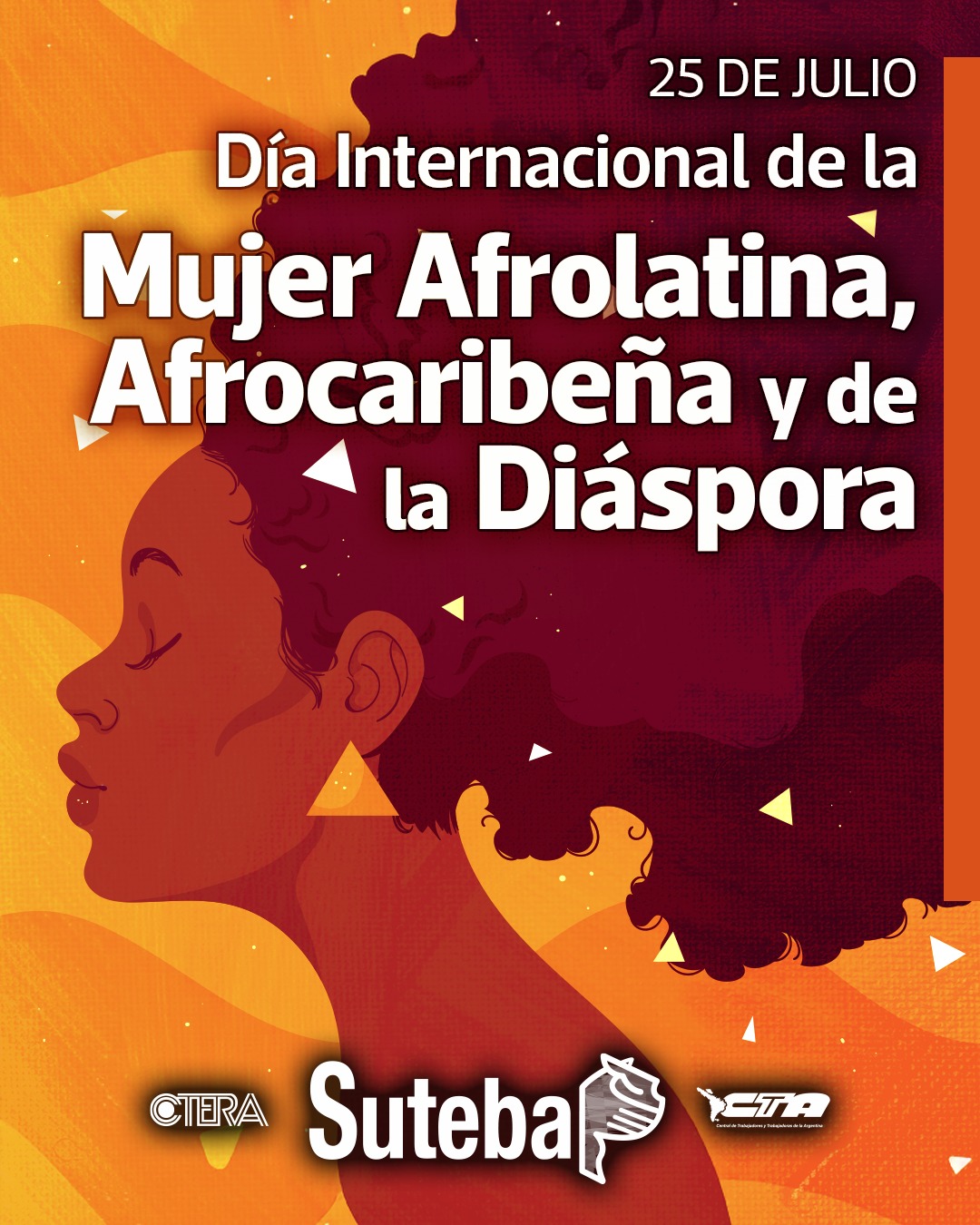 25 DE JULIO: DÍA INTERNACIONAL DE LA MUJER AFROLATINA, AFROCARIBEÑA Y DE LA DIÁSPORA