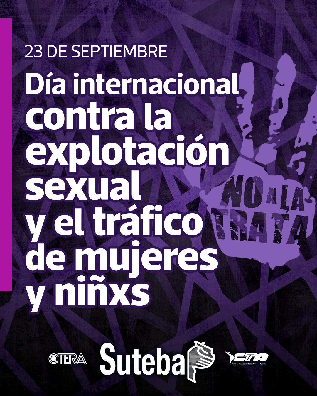 23 DE SEPTIEMBRE: DÍA INTERNACIONAL CONTRA LA EXPLOTACIÓN SEXUAL Y EL TRÁFICO DE MUJERES Y NIÑAS