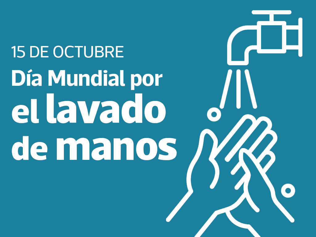 15 DE OCTUBRE: DÍA MUNDIAL DEL LAVADO DE MANOS 2025