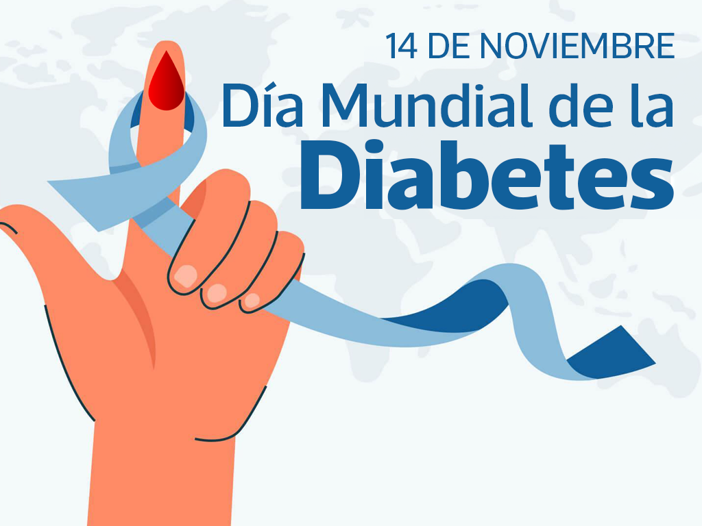 14 DE NOVIEMBRE: DÍA MUNDIAL DE LA DIABETES 2025