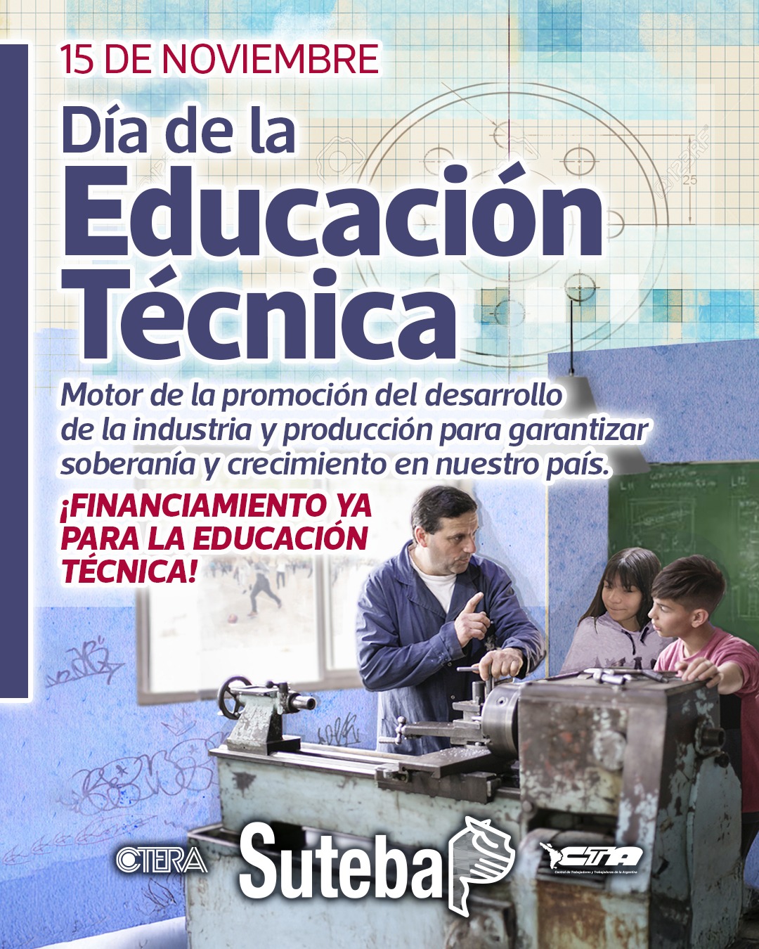 15 DE NOVIEMBRE: DÍA DE LA EDUCACIÓN TÉCNICA