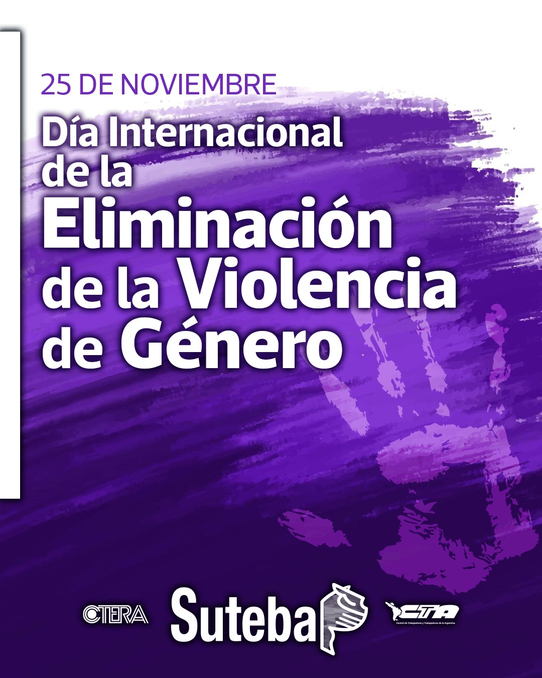 25 DE NOVIEMBRE: DÍA INTERNACIONAL DE LA ELIMINACIÓN DE LA VIOLENCIA DE GÉNERO