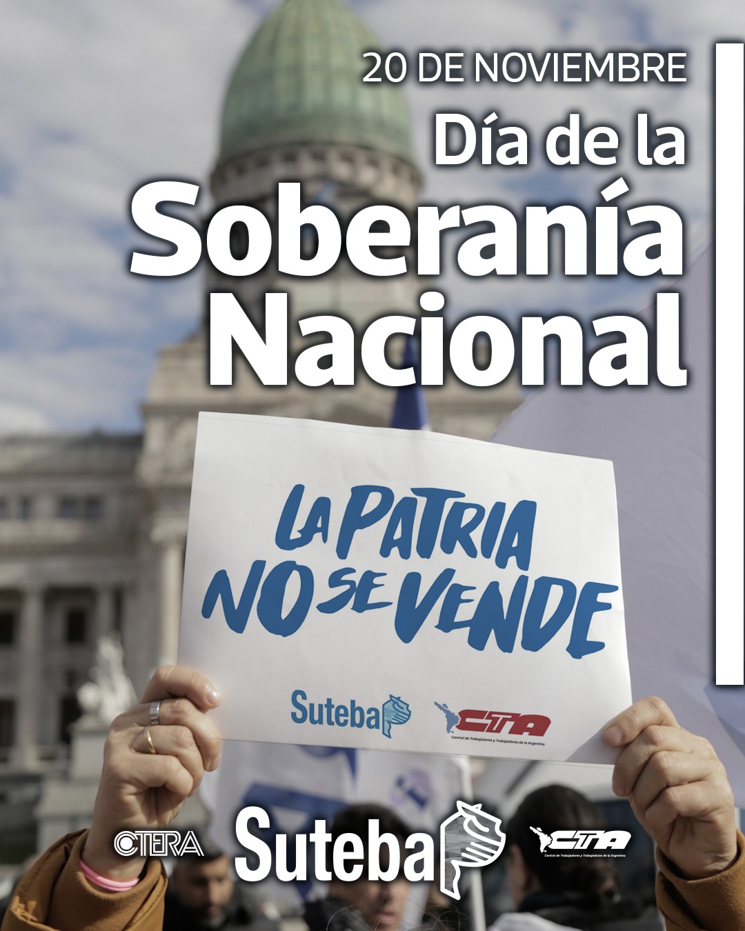 20 DE NOVIEMBRE: DÍA DE LA SOBERANÍA