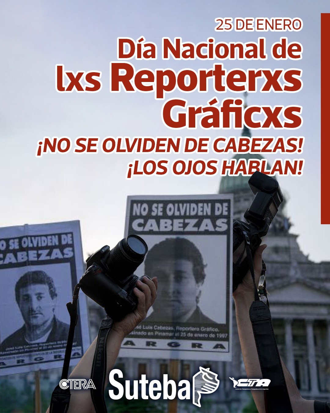 25 DE ENERO: DÍA NACIONAL DE LXS REPORTERXS GRÁFICXS