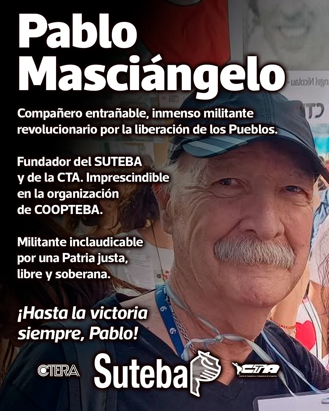 PABLO MASCIÁNGELO: DESPEDIMOS A UN COMPAÑERO FUNDAMENTAL