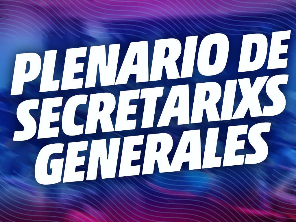 EL PLENARIO DE SECRETARIXS GENERALES APROBÓ POR AMPLÍSIMA MAYORÍA LA PROPUESTA DEL GOBIERNO PROVINCIAL