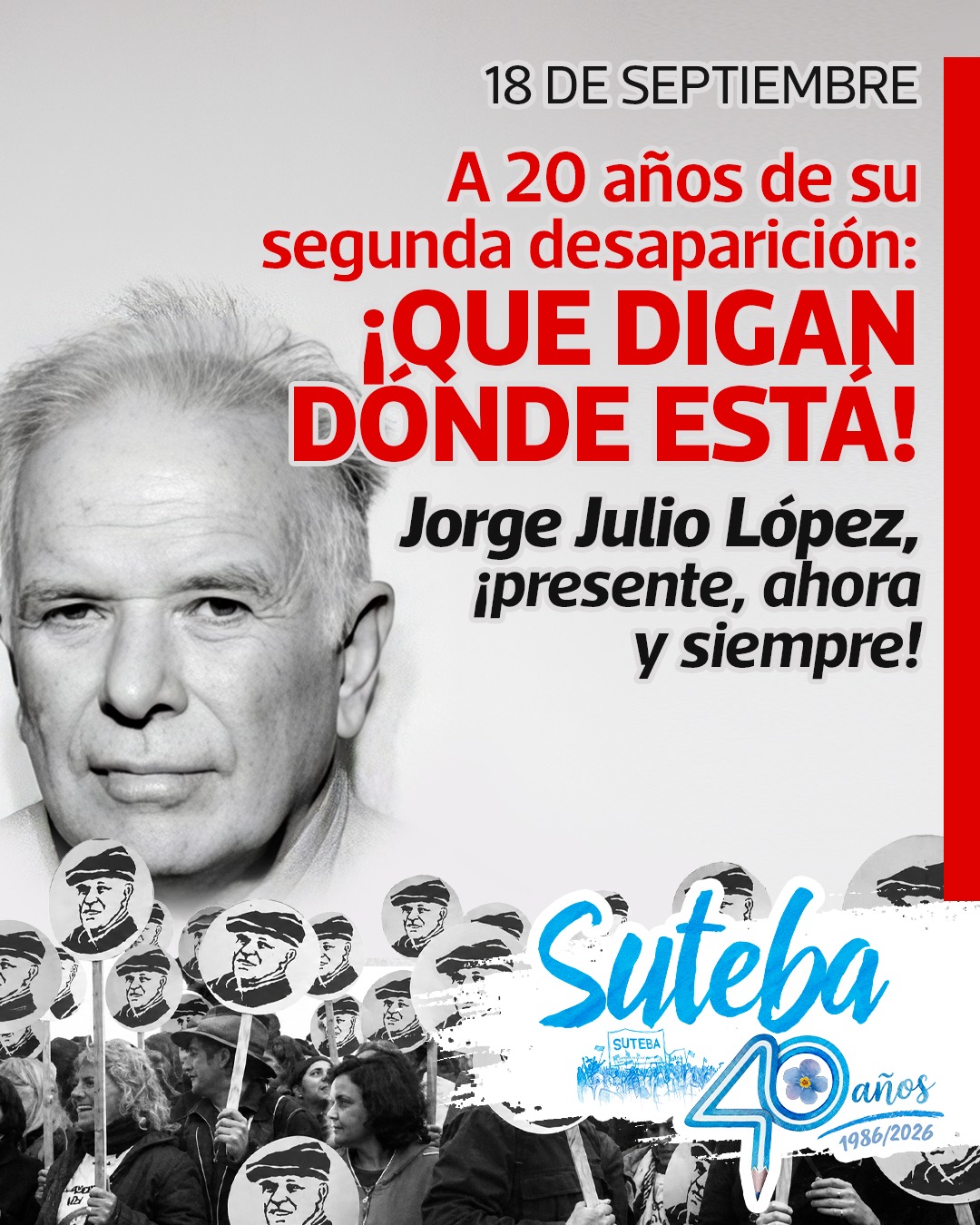 18 DE SEPTIEMBRE: DESAPARICIÓN DE JORGE JULIO LÓPEZ