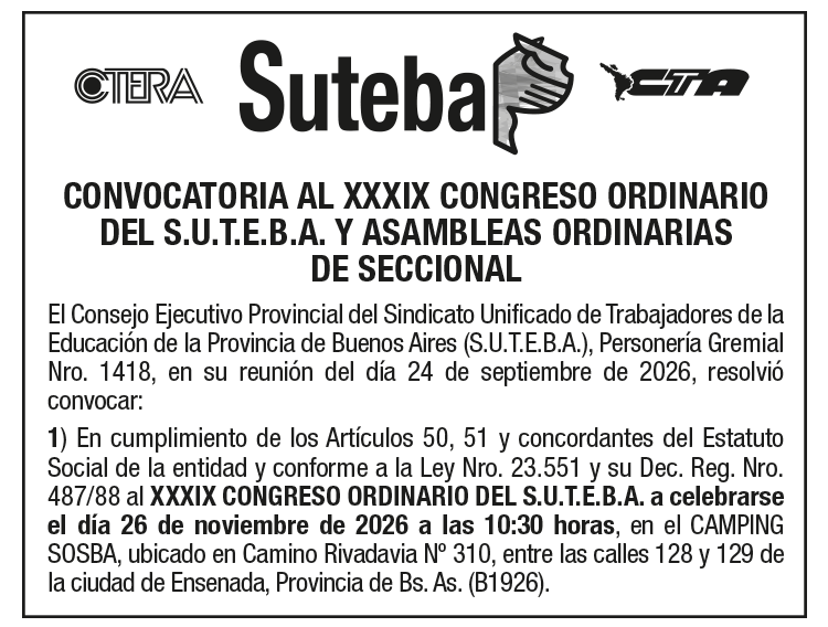 CONVOCATORIA AL XXXIX CONGRESO ORDINARIO DEL S.U.T.E.B.A. Y ASAMBLEAS ORDINARIAS DE SECCIONAL