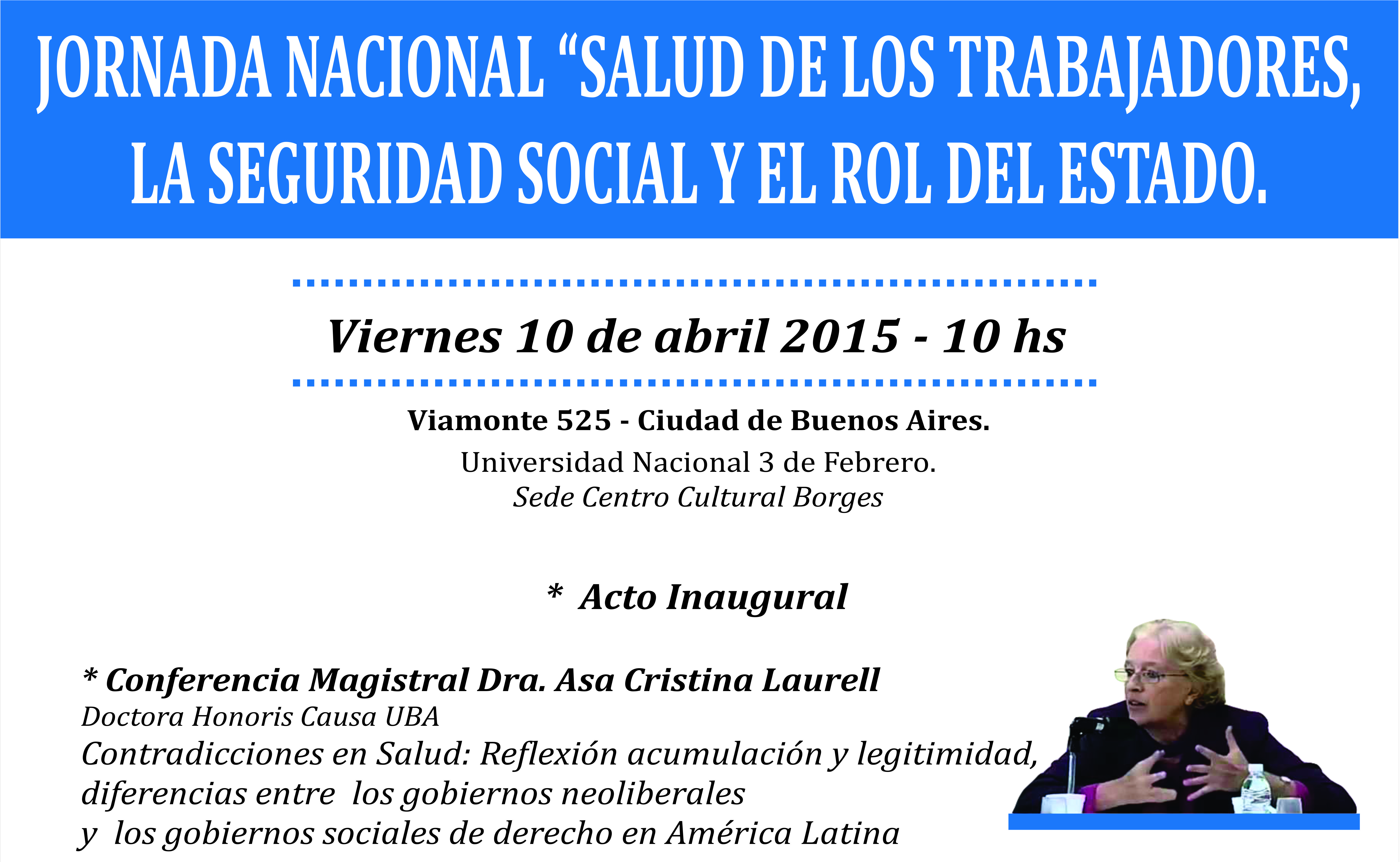 "SALUD DE LOS TRABAJADORES, LA SEGURIDAD SOCIAL Y EL ROL DEL ESTADO"