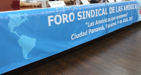 DECLARACIÓN FORO SINDICAL DE LAS AMÉRICAS