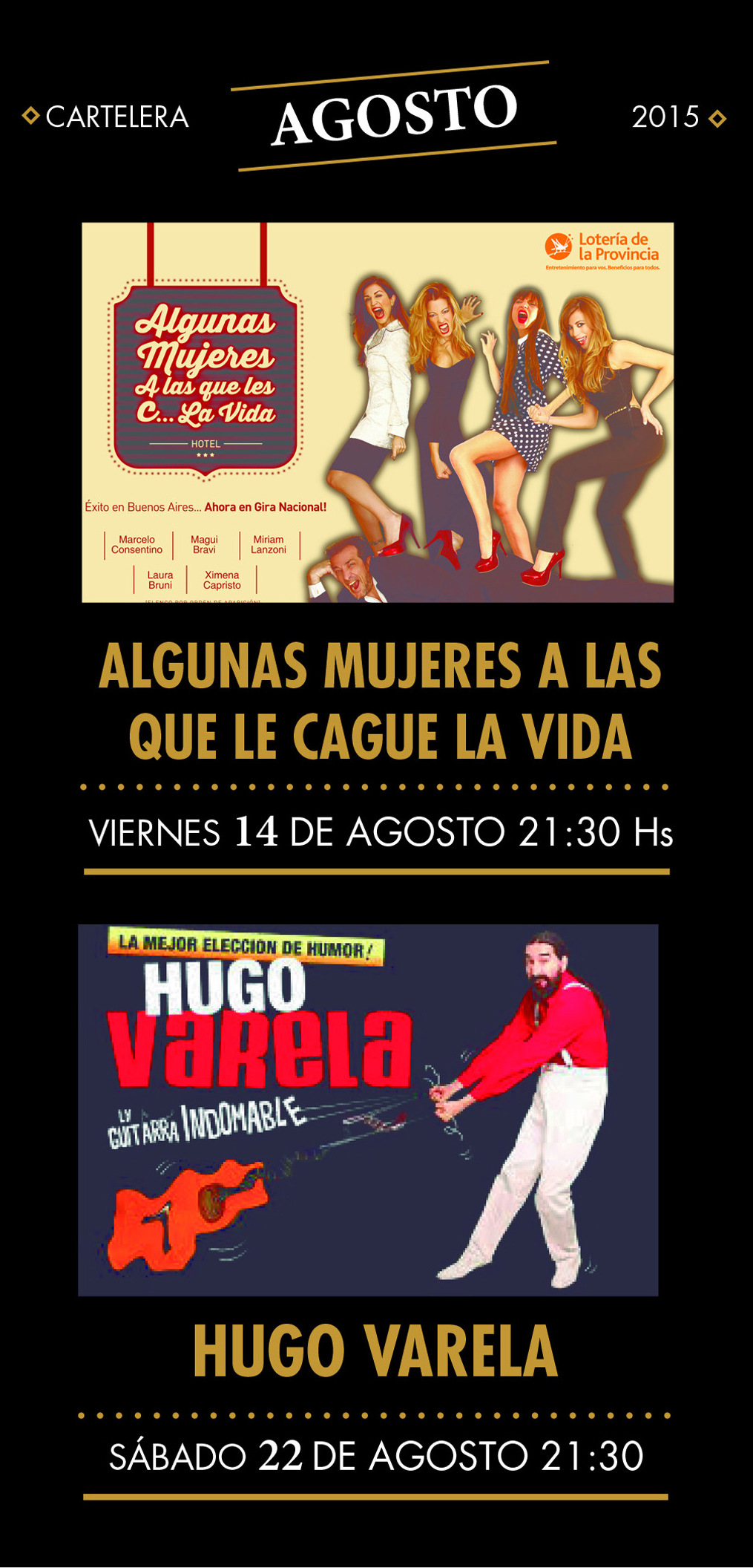 <STRONG>BENEFICIO SUTEBA CON TEATRO CARLOS GARDEL: CARTELERA AGOSTO<BR /></STRONG>