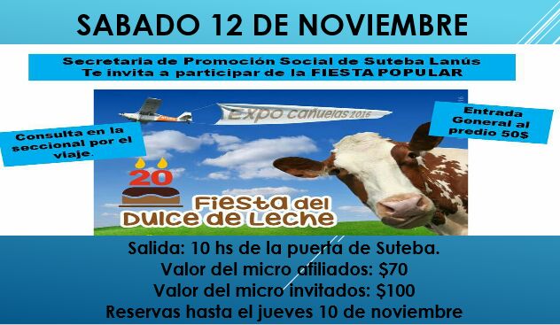 12/11: VAMOS A LA FIESTA DEL DULCE DE LECHE