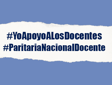 #YOAPOYOALOSDOCENTES, ESA ES NUESTRA BANDERA