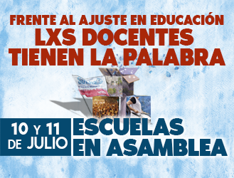 LXS DOCENTES DECIDIMOS EN ASAMBLEAS LA CONTINUIDAD DEL PLAN DE LUCHA