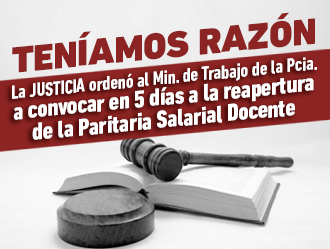 ¡TENÍAMOS RAZÓN!: LA JUSTICIA ORDENA A QUE CONVOQUEN A PARITARIAS EN 5 DÍAS
