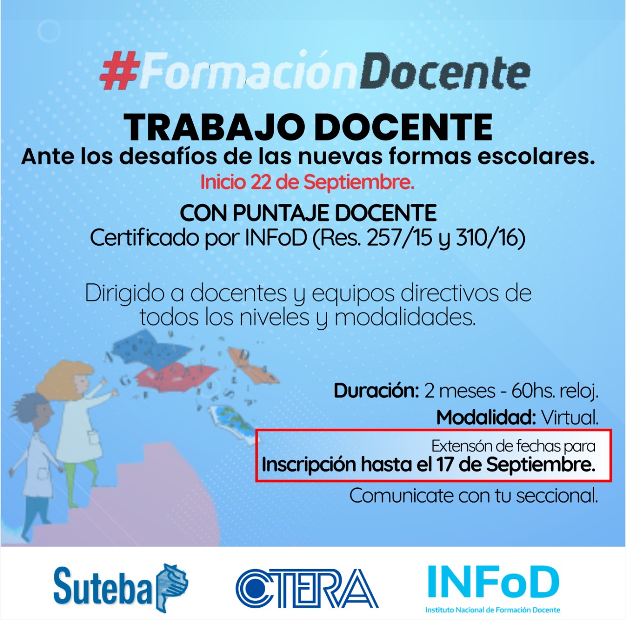 NUEVOS ESPACIOS DE CAPACITACIÓN: "TRABAJO DOCENTE", "PEDAGOGÍAS LATINOAMERICANAS" Y "EDUCACIÓN AMBIENTAL"