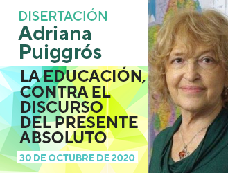 LA EDUCACIÓN, CONTRA EL DISCURSO DEL PRESENTE ABSOLUTO