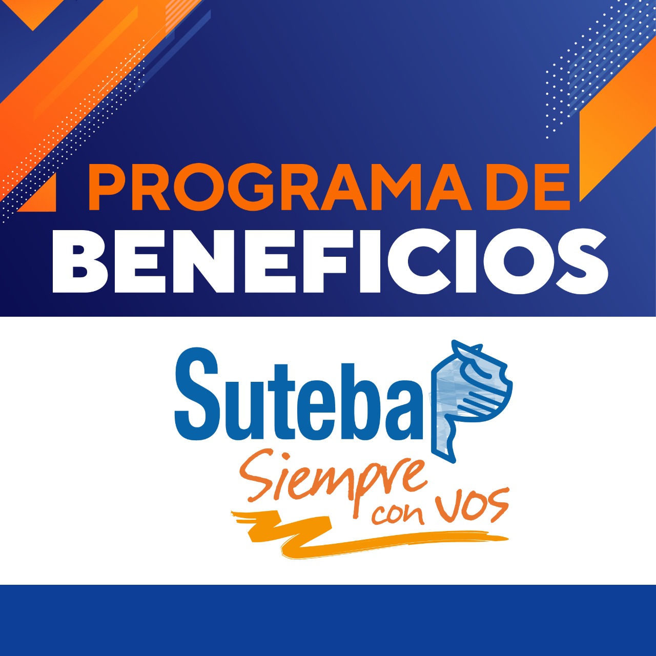 QUÉ ES EL PROGRAMA DE BENEFICIOS "SUTEBA SIEMPRE CON VOS"