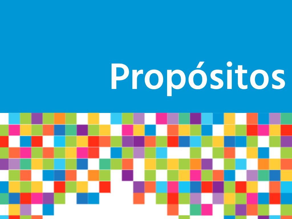 PROPÓSITOS