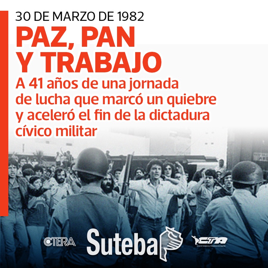 30 DE MARZO: A 41 AÑOS DE UNA JORNADA DE LUCHA QUE ACELERÓ EL FIN DE LA DICTADURA