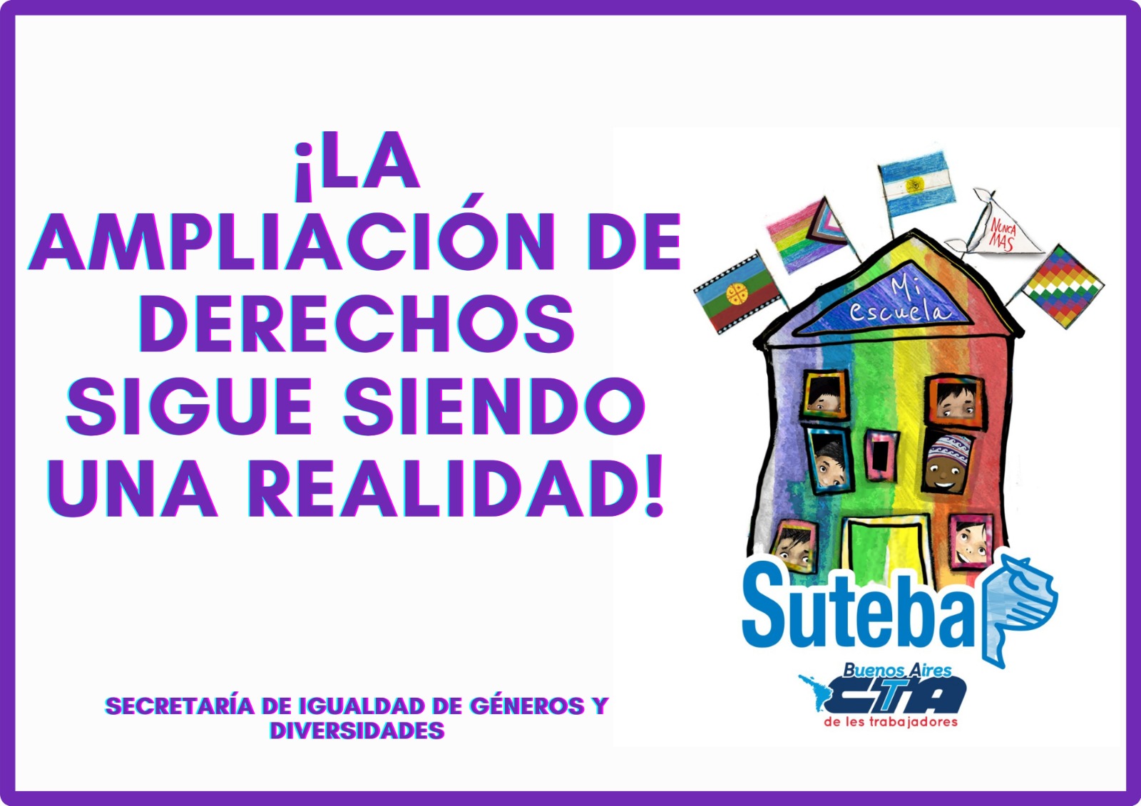 ¡LA AMPLIACIÓN DE DERECHOS SIGUE SIENDO UNA REALIDAD!